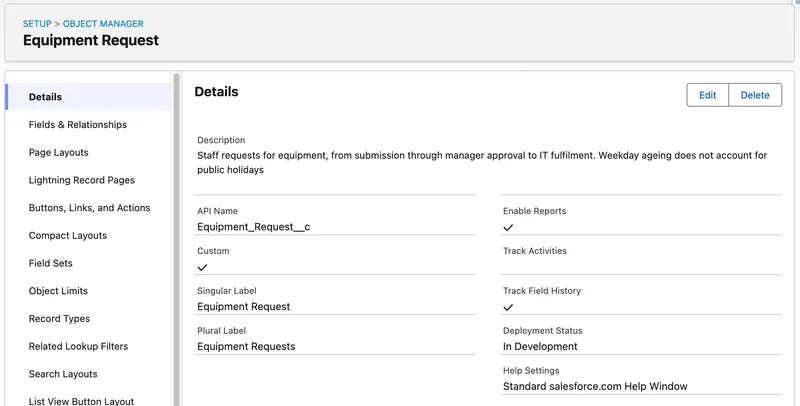 The Equipment Request object's Details page in Object Manager, showing the description, the API name Equipment_Request__c, Enable Reports and Track Field History selected, Track Activities cleared, and a deployment status of In Development
